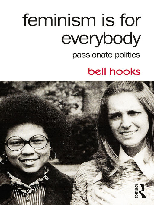 Title details for Feminism Is for Everybody by bell hooks - Available